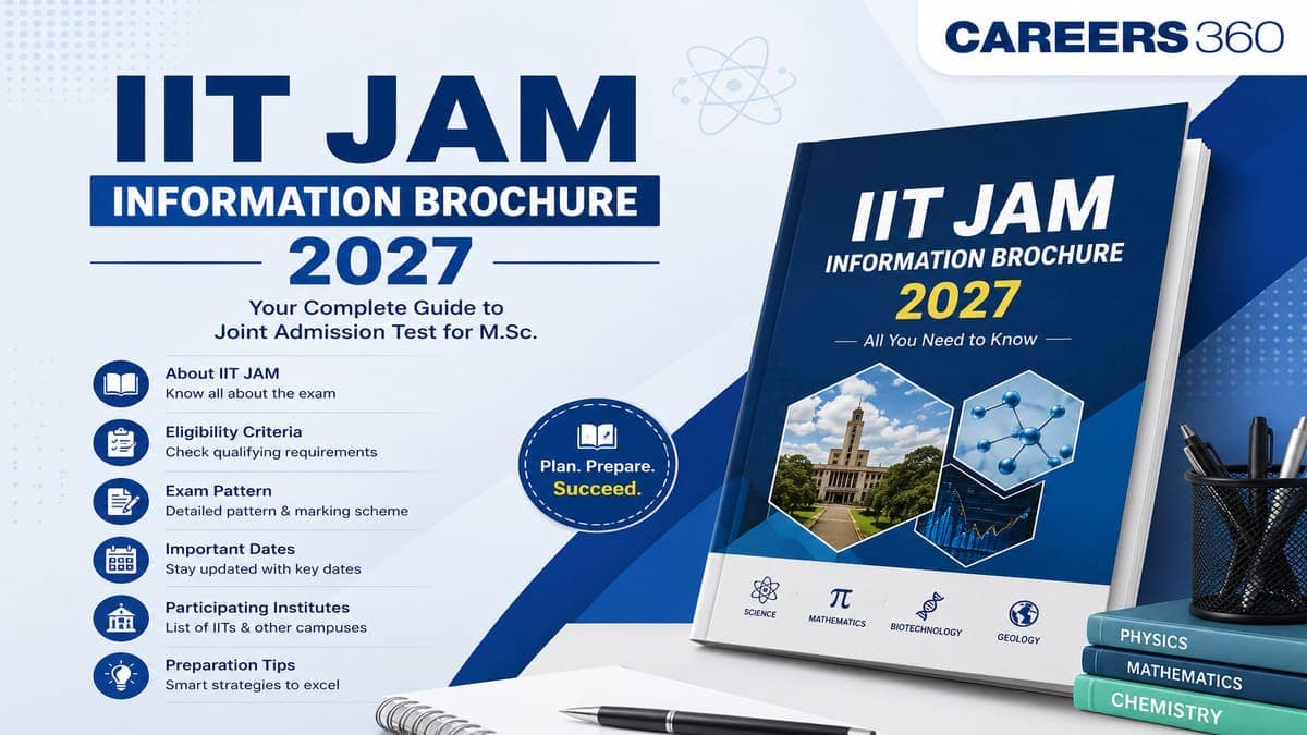 IIT JAM 2027 Information Brochure (To Be Released): Download Information Bulletin PDF